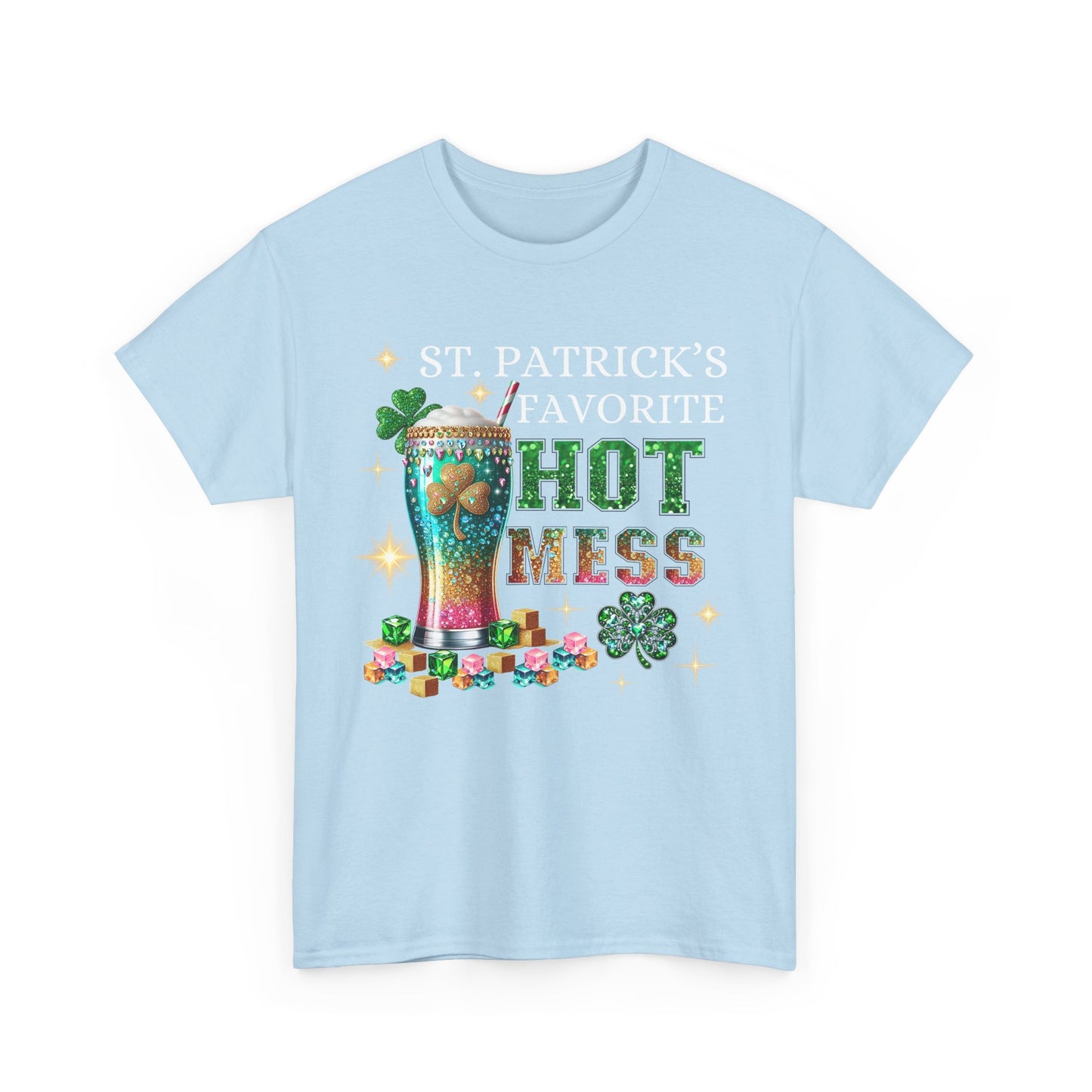 St Patrick's Day Hot Mess - Heavy Cotton T-Shirt