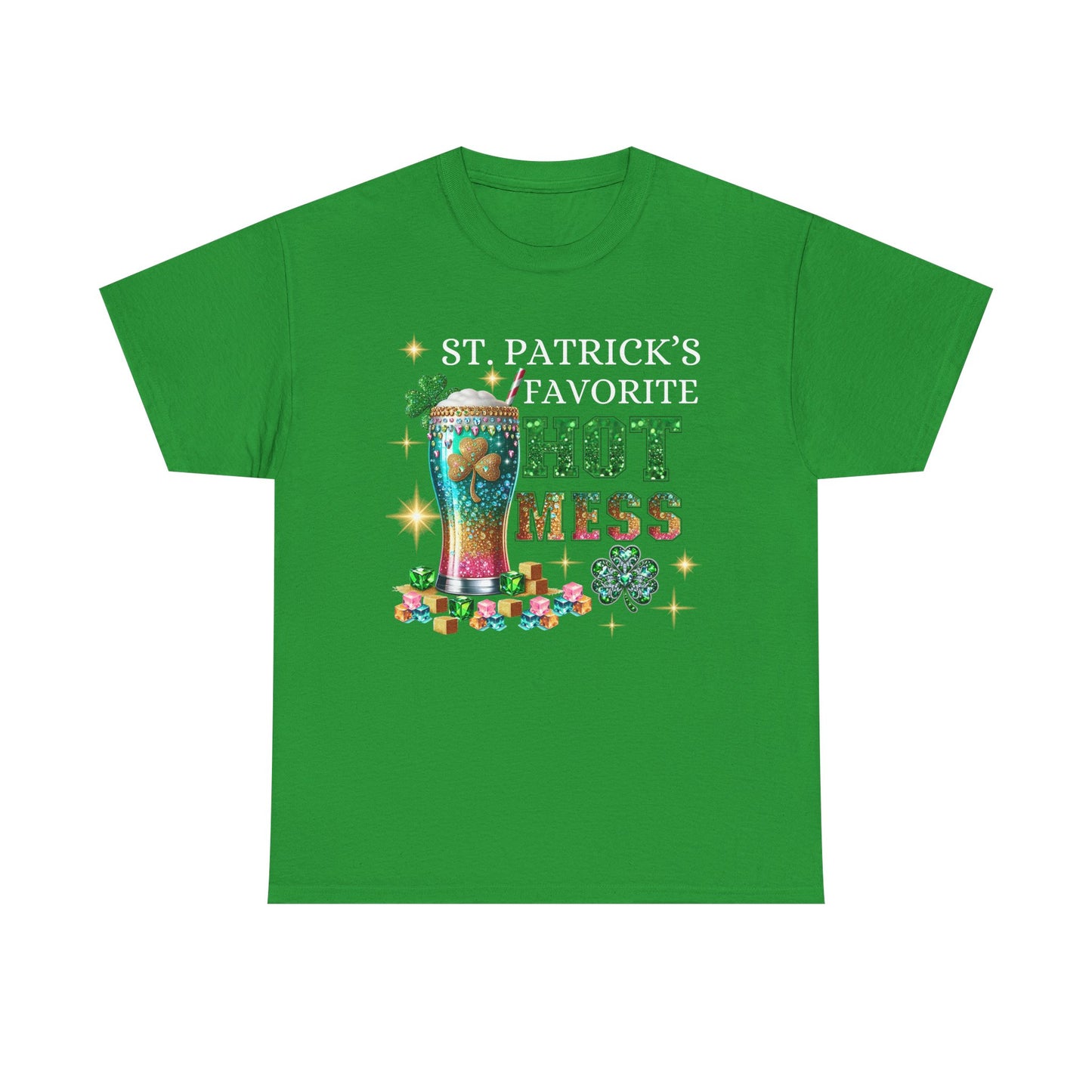 St Patrick's Day Hot Mess - Heavy Cotton T-Shirt